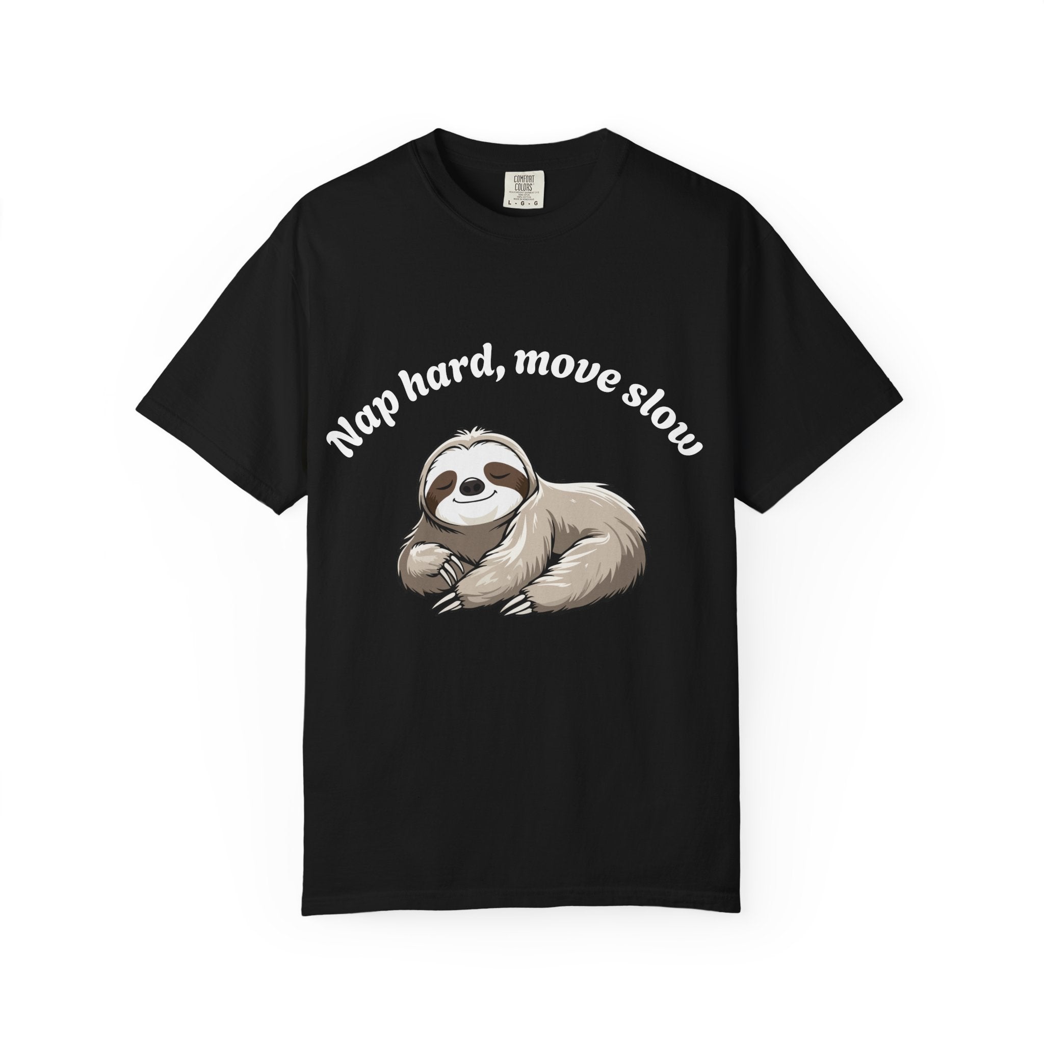 Nap hard, move slow Tee