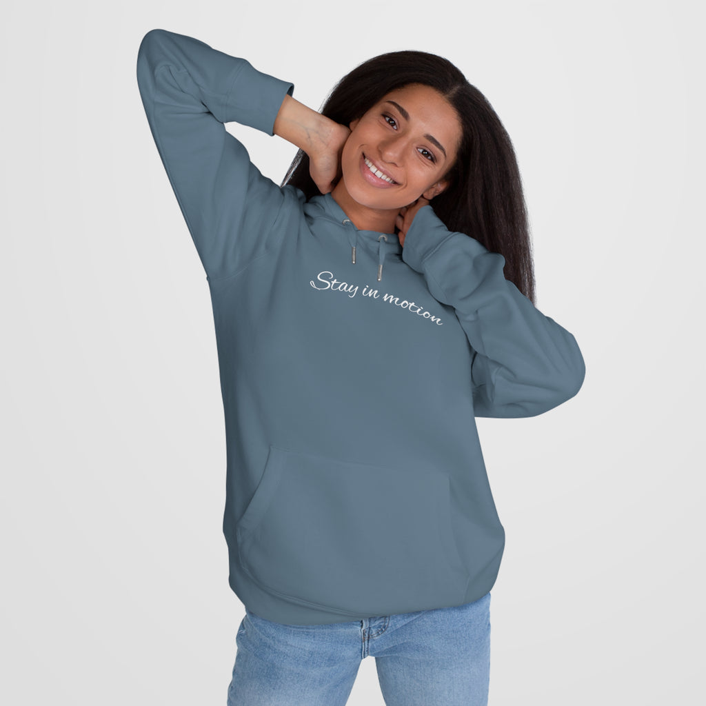 Stay in motion Hoodie